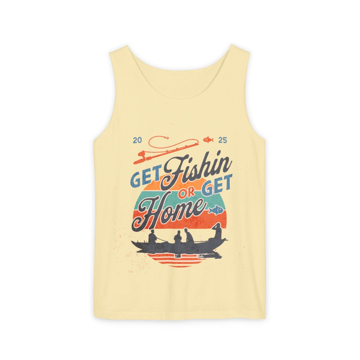 Get Fishin' or Get Home Unisex Tank Top