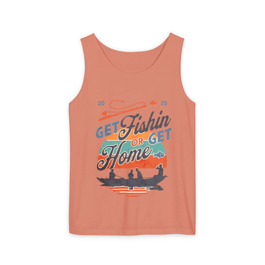 Get Fishin' or Get Home Unisex Tank Top