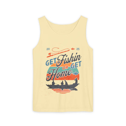 Get Fishin' or Get Home Unisex Tank Top