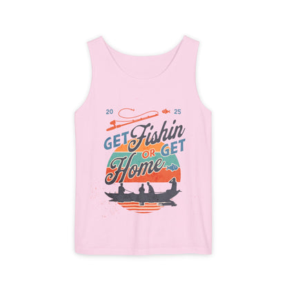 Get Fishin' or Get Home Unisex Tank Top