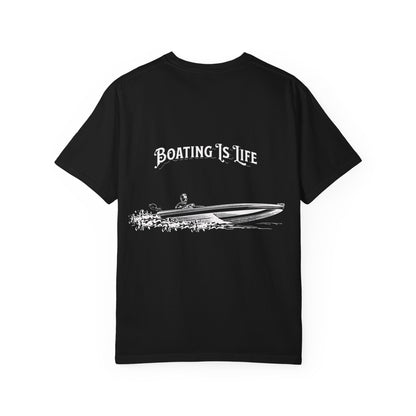 Boating is Life Unisex Garment-Dyed T-Shirt